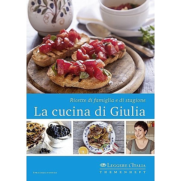 La cucina di Giulia, Giulia Scarpaleggia