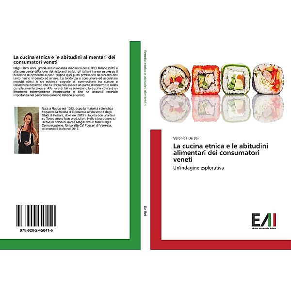 La cucina etnica e le abitudini alimentari dei consumatori veneti, Veronica De Bei