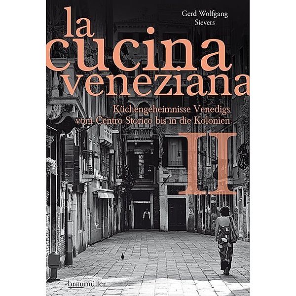 La Cucina Veneziana.Bd.2, Gerd Wolfgang Sievers