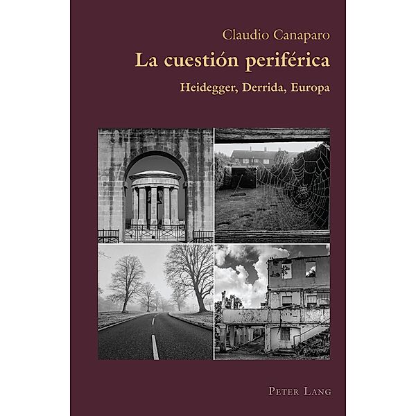 La cuestión periférica / Hispanic Studies: Culture and Ideas Bd.85, Claudio Canaparo
