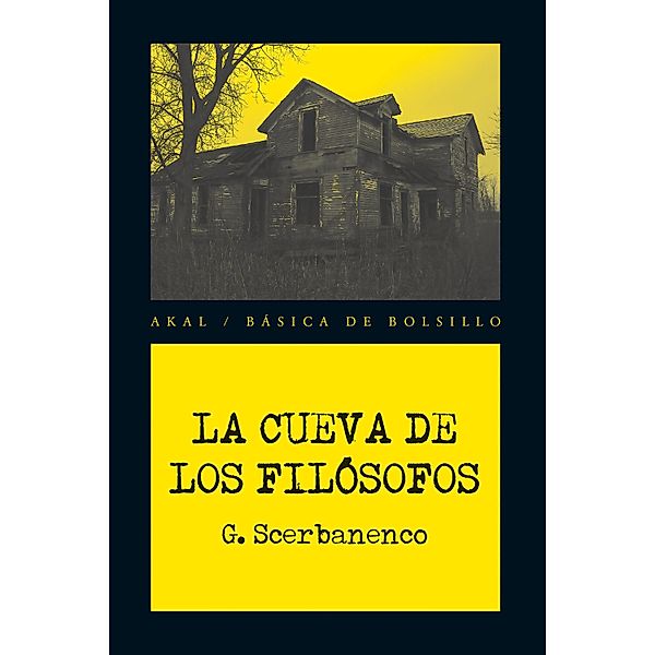 La cueva de los filósofos / Básica de Bolsillo - Serie Novela Negra, Giorgio Scerbanenco