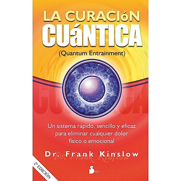 La curación cuántica, Frank Kinslow