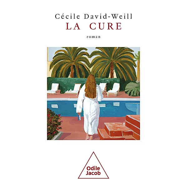 La Cure, David-Weill Cecile David-Weill