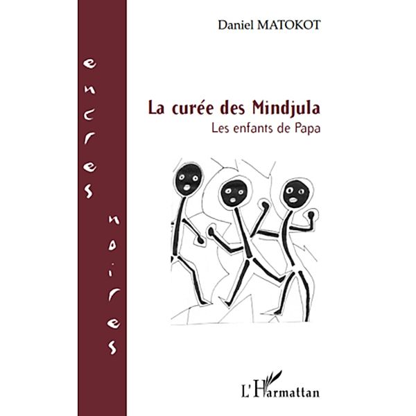La curee des mindjula les enfants de pap, Daniel Matokot Daniel Matokot