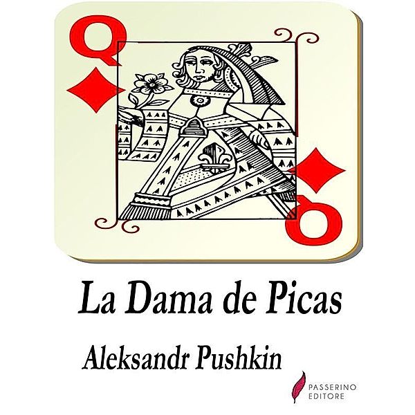 La dama de picas, Aleksandr Pushkin