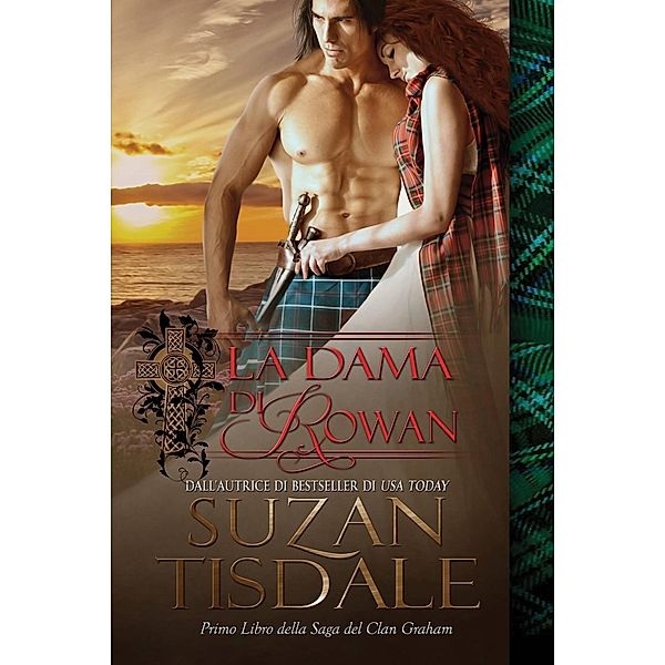 La Dama di Rowan, Suzan Tisdale