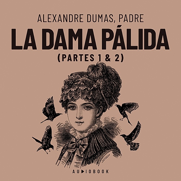 La dama pálida, Alexandre Dumas, Padre