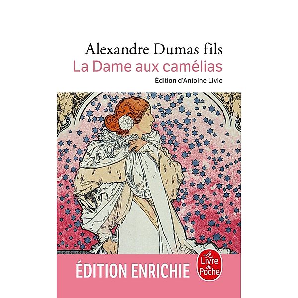 La Dame aux camélias / Classiques, Alexandre Dumas (Fils)