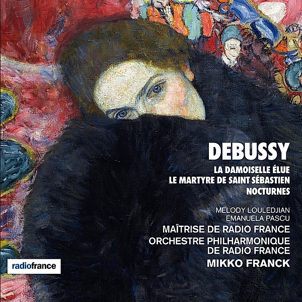 La Damoiselle Élue/Le Martyre De Saint Sébastien/+, Franck, Orchestre Philharm. & Choeur de Radio Franc