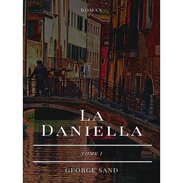 La Daniella, George Sand