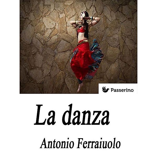 La danza, Antonio Ferraiuolo