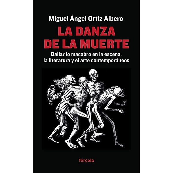 La danza de la muerte / Señales Bd.21, Miguel Ángel Ortiz Albero