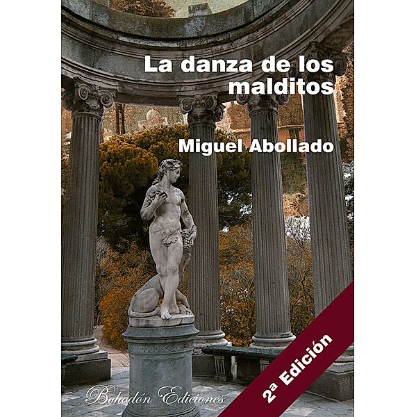 La danza de los malditos, Miguel Abollado