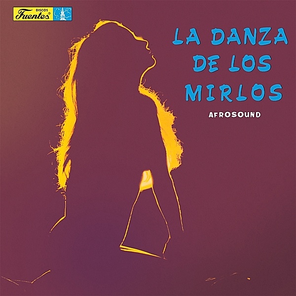 La Danza De Los Mirlos (Vinyl), Afrosound