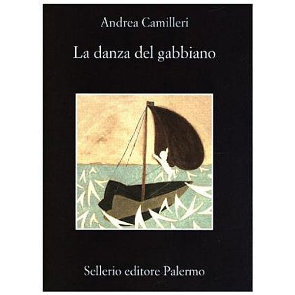 La danza del gabbiano, Andrea Camilleri