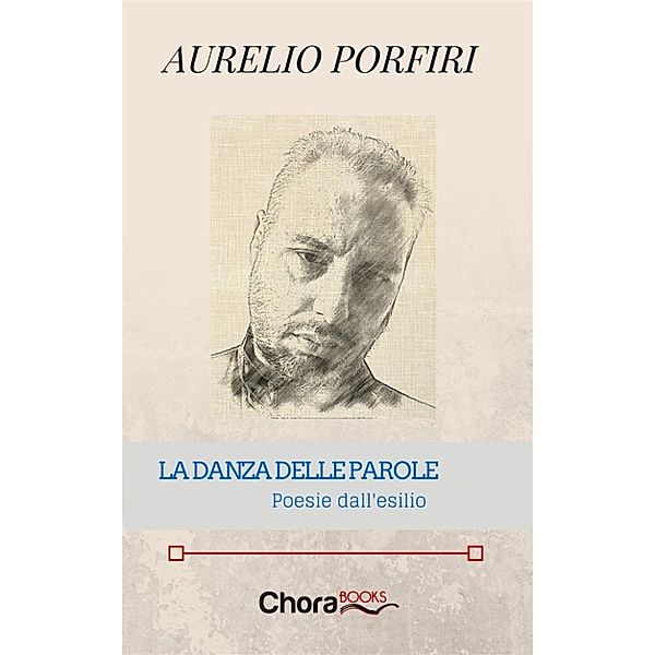 La danza delle parole, Aurelio Porfiri