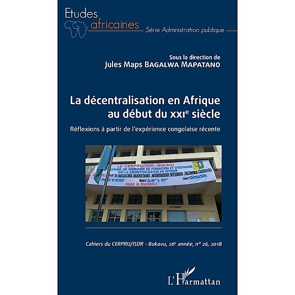 La décentralisation en Afrique au début du XXIe siècle, Bagalwa Mapatano Jules Maps Bagalwa Mapatano