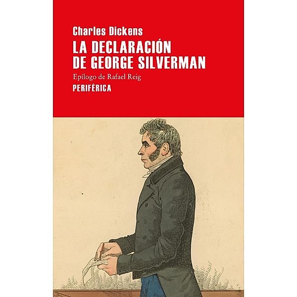 La declaración de George Silverman, Charles Dickens