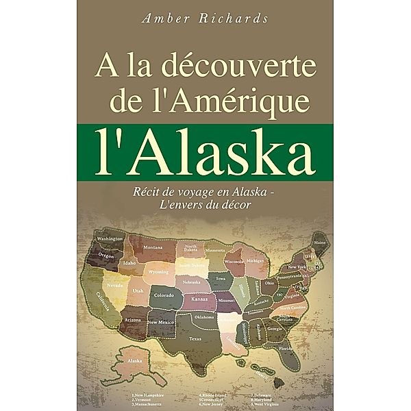 la decouverte de l'Amerique l'Alaska, Amber Richards