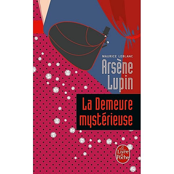 La Demeure mystérieuse / Policiers, Maurice Leblanc