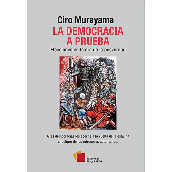La democracia a prueba, Ciro Murayama