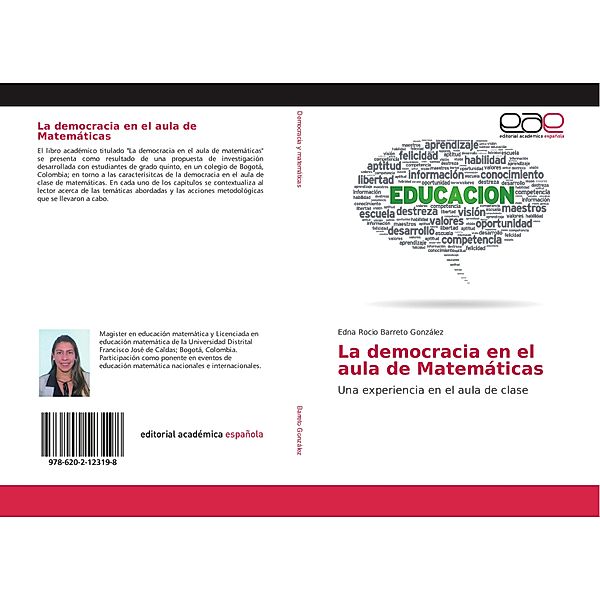 La democracia en el aula de Matemáticas, Edna Rocio Barreto González
