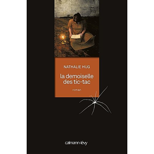 La Demoiselle des Tic-Tac / Littérature Française, Nathalie Hug