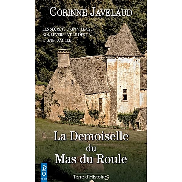 La Demoiselle du Mas du Roule, Corinne Javelaud