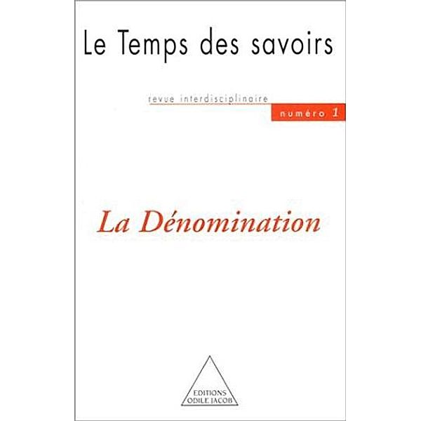 La Dénomination / Odile Jacob, Rousseau Dominique Rousseau