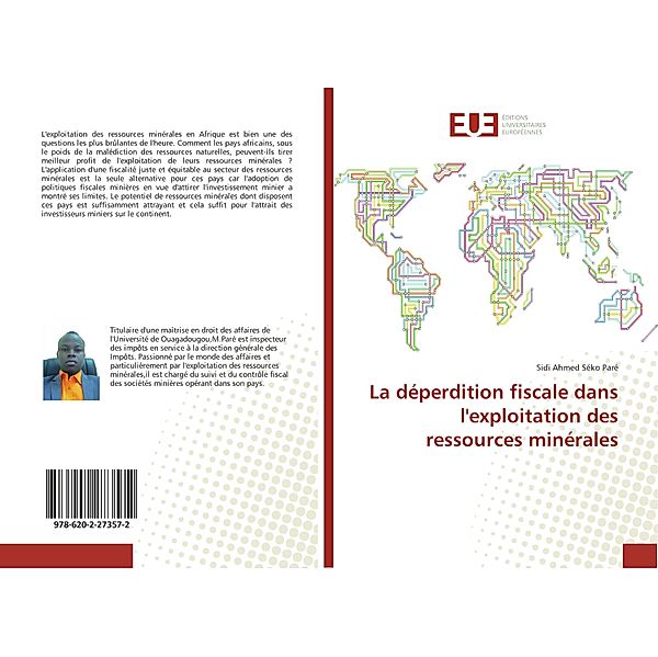 La déperdition fiscale dans l'exploitation des ressources minérales, Sidi Ahmed Séko Paré