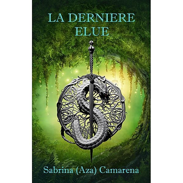 La Derniere Elue, Camarena Sabrina (Aza) Camarena
