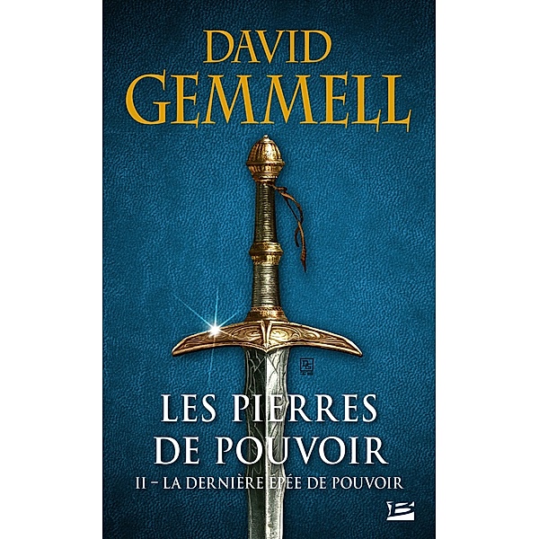 La Dernière épée de pouvoir / Fantasy, David Gemmell