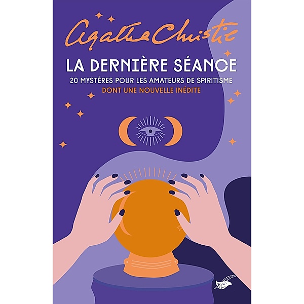 La Dernière Séance / Masque Christie, Agatha Christie