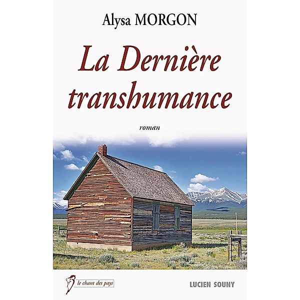 La Dernière transhumance, Alysa Morgon