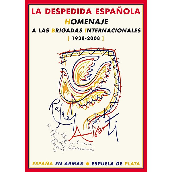 La despedida española / España en armas, Varios Autores