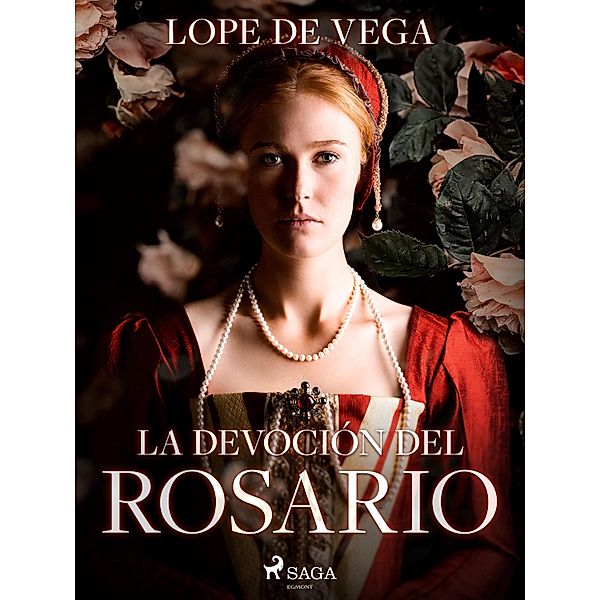 La devoción del rosario, Lope de Vega