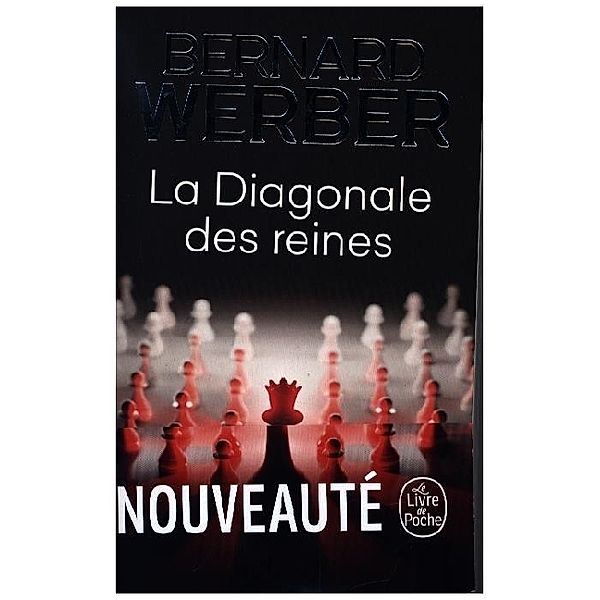 La Diagonale des reines, Bernard Werber