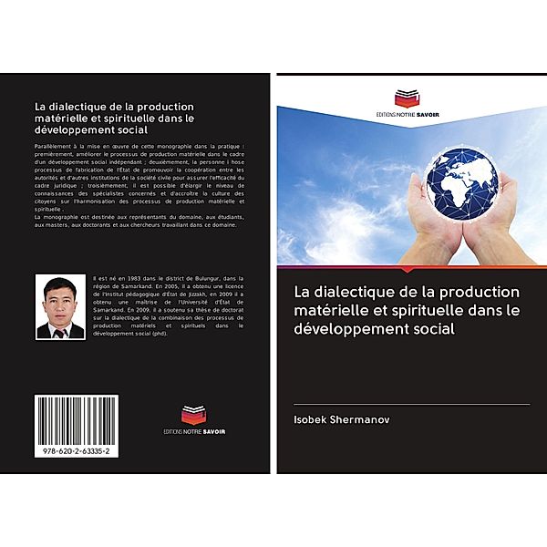 La dialectique de la production matérielle et spirituelle dans le développement social, Isobek Shermanov