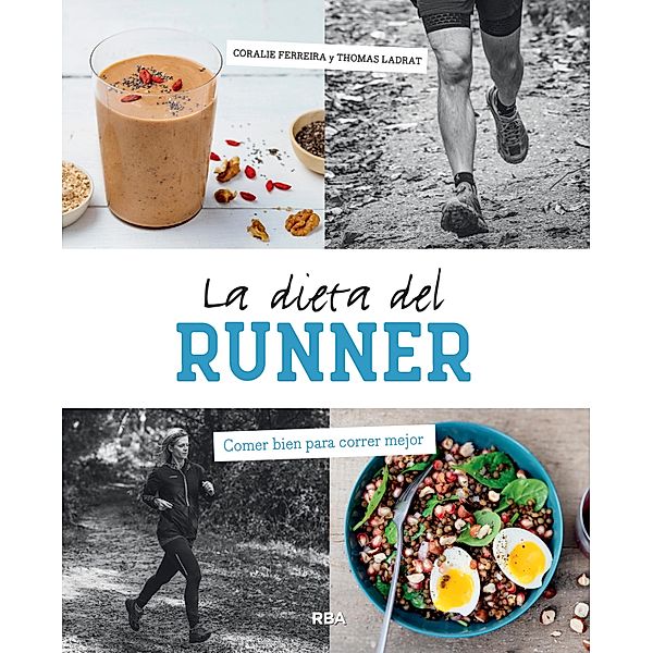 La dieta del runner, Coralie Ferreira