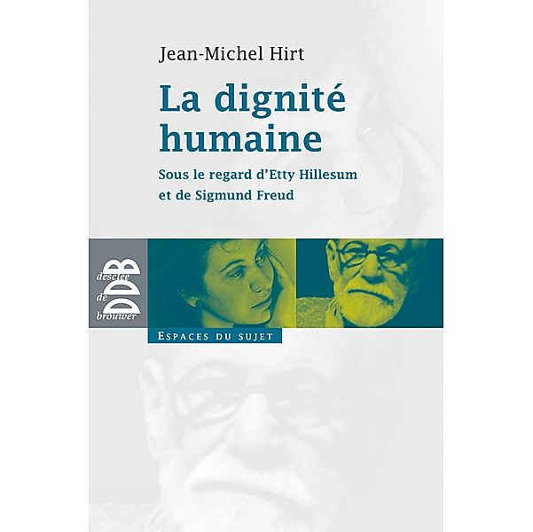 La dignité humaine, Jean-Michel Hirt