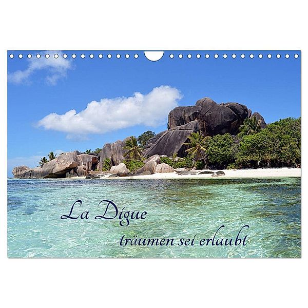 La Digue, träumen sei erlaubt (Wandkalender 2024 DIN A4 quer), CALVENDO Monatskalender, Thomas Schroeder