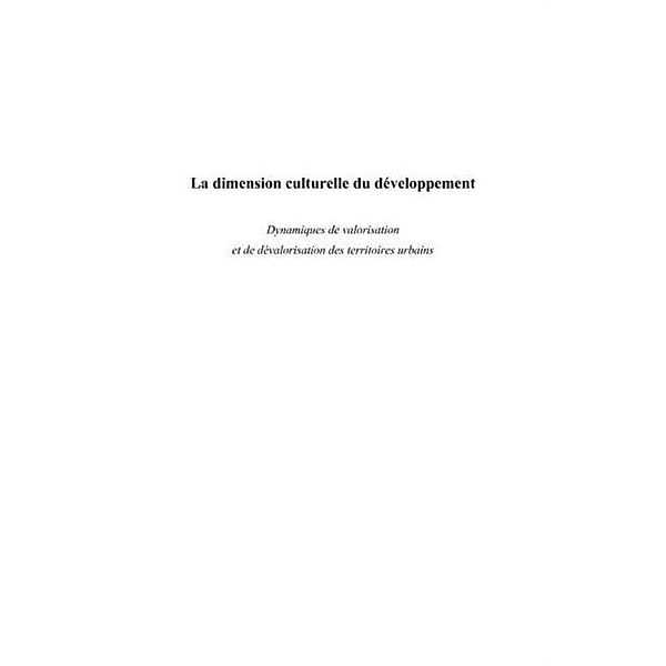 La dimension culturelle du developpement - dynamiques de val / Hors-collection, Abdoul Hameth Ba