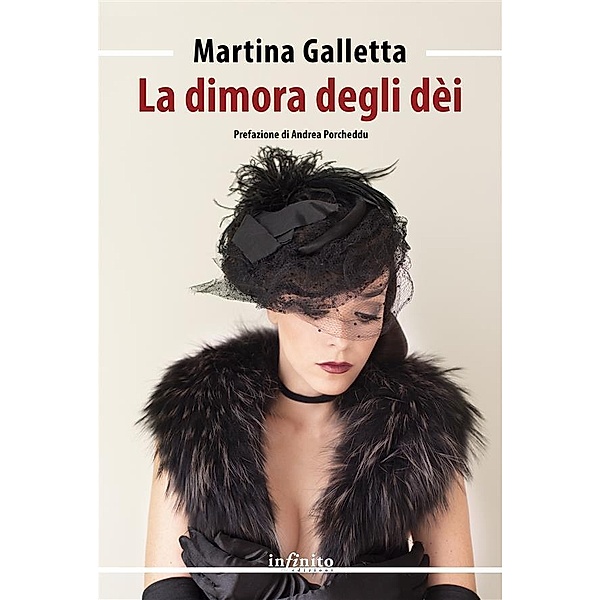 La dimora degli dèi / Narrativa, Martina Galletta