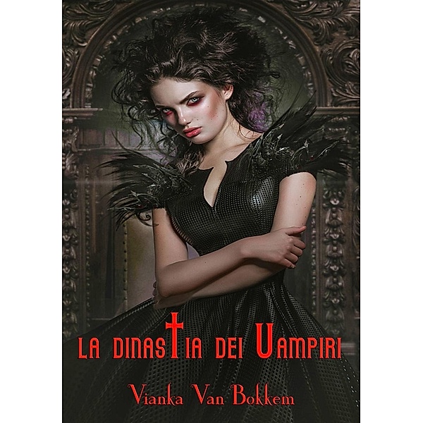 La Dinastia dei Vampiri, Vianka Van Bokkem