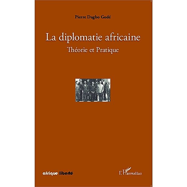 La diplomatie africaine, Pierre Dagbo Gode Pierre Dagbo Gode