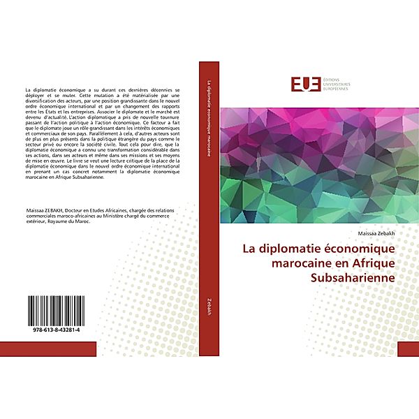 La diplomatie économique marocaine en Afrique Subsaharienne, Maissaa Zebakh