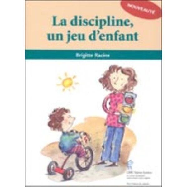 La discipline, un jeu d'enfant, Brigitte Racine