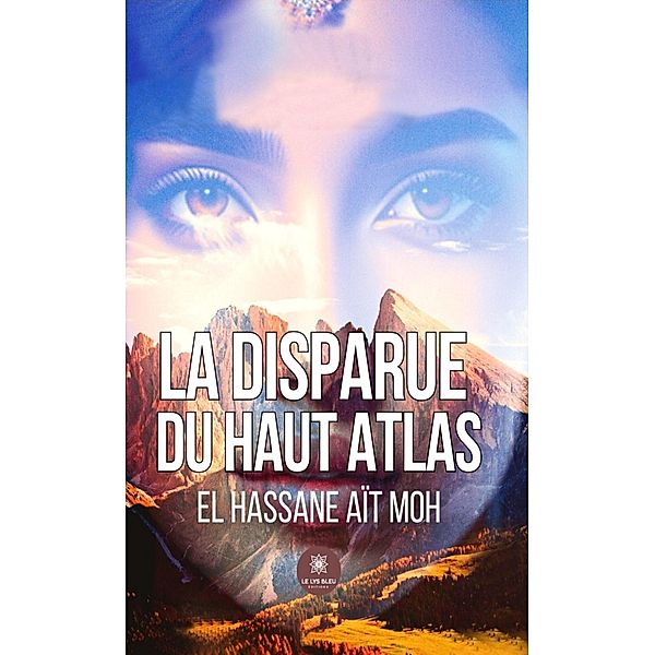 La disparue du Haut Atlas, El Hassane Aït Moh