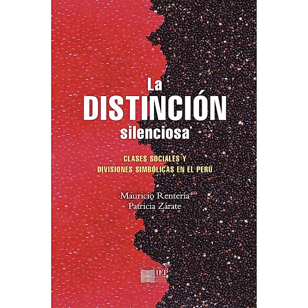 La distinción silenciosa, Mauricio Rentería, Patricia Zárate