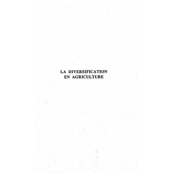 La diversification en agriculture / Hors-collection, Isabelle Couturier